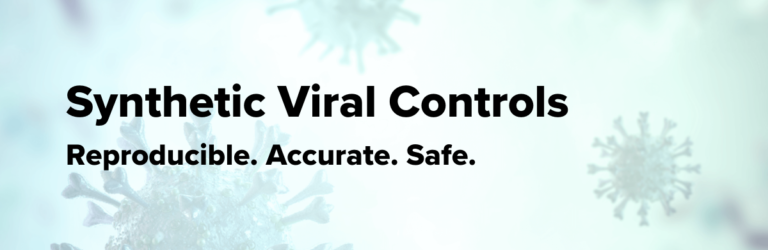 synthetic-viral-controls-reproducible-accurate-safe-768x250